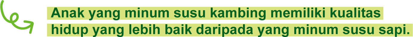 Anak yang minum susu kambing memiliki kualitas hidup yang lebih baik daripada yang minum susu sapi.